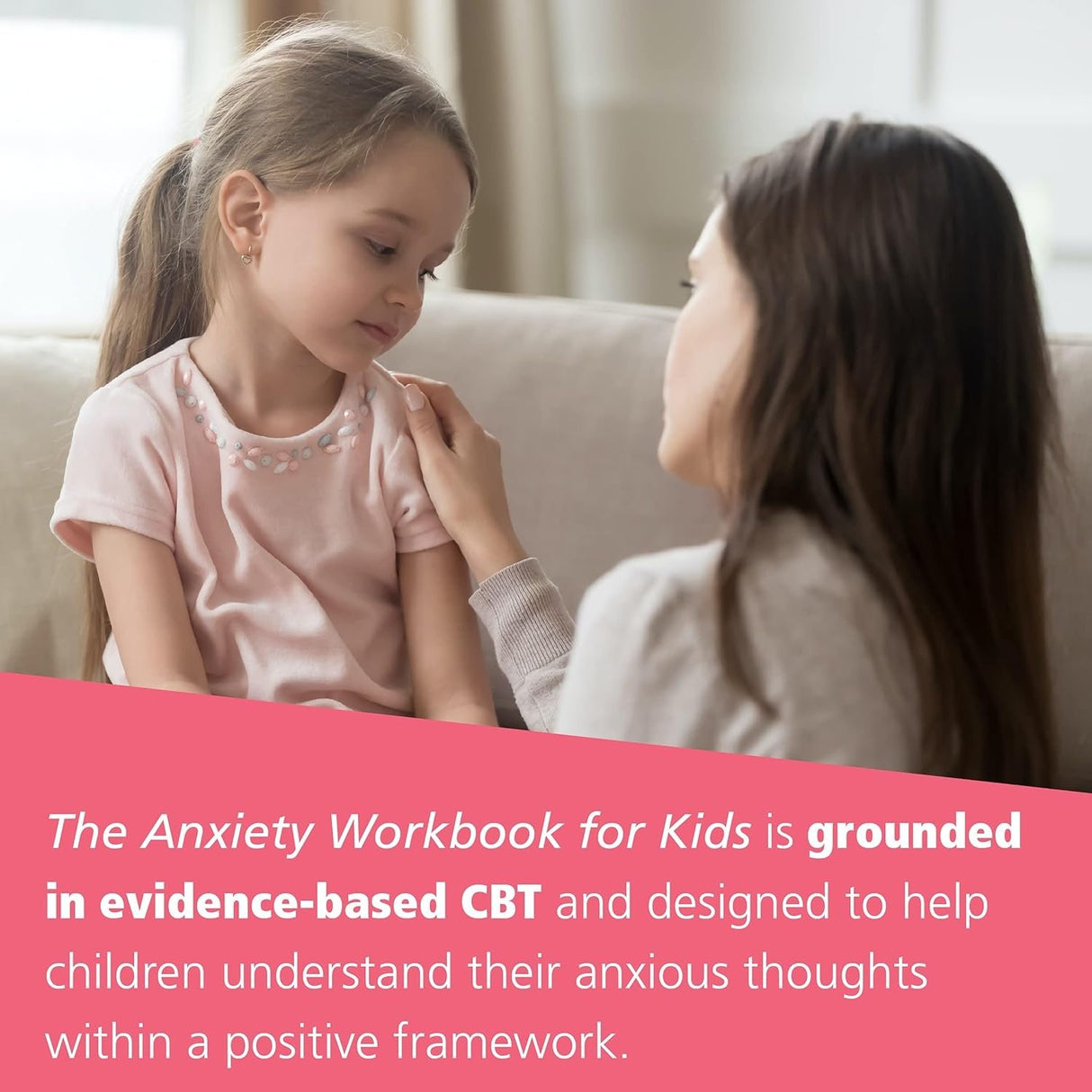 The Anxiety Workbook for Kids: Take Charge of Fears and Worries Using the Gift of Imagination