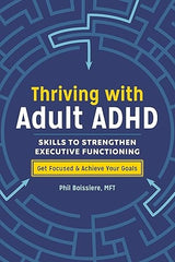 Thriving with Adult ADHD