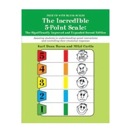 The Incredible 5-Point Scale: Significantly Improved and Expanded Second Edition
