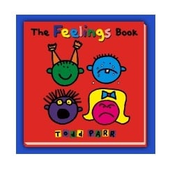 The Feelings Book [Hardcover] by Todd Parr