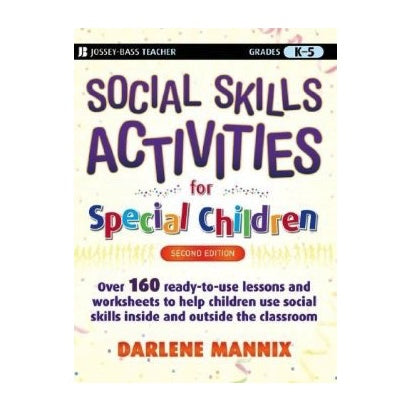 Social Skills Activities for Special Children: Grades K-5