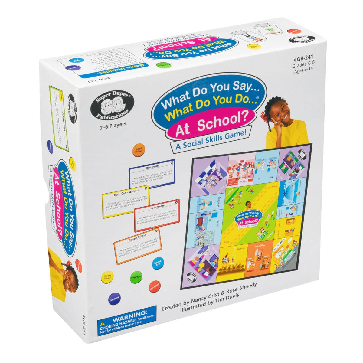 What Do You Say...What Do You Do... At School?